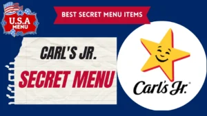 Carl's Jr. secret menu