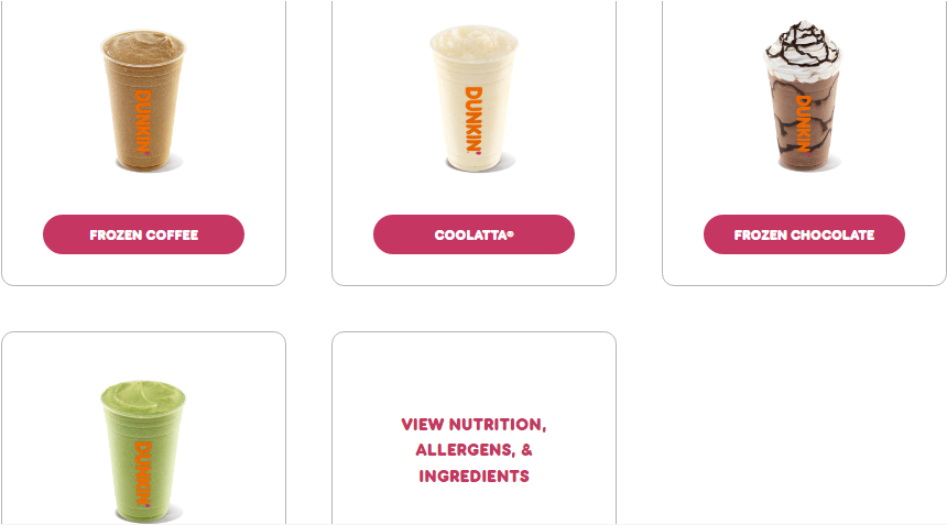 Dunkin’ Donuts frozen drinks