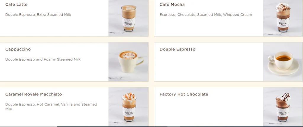 cheesecake factory Hot Drinks & Espresso