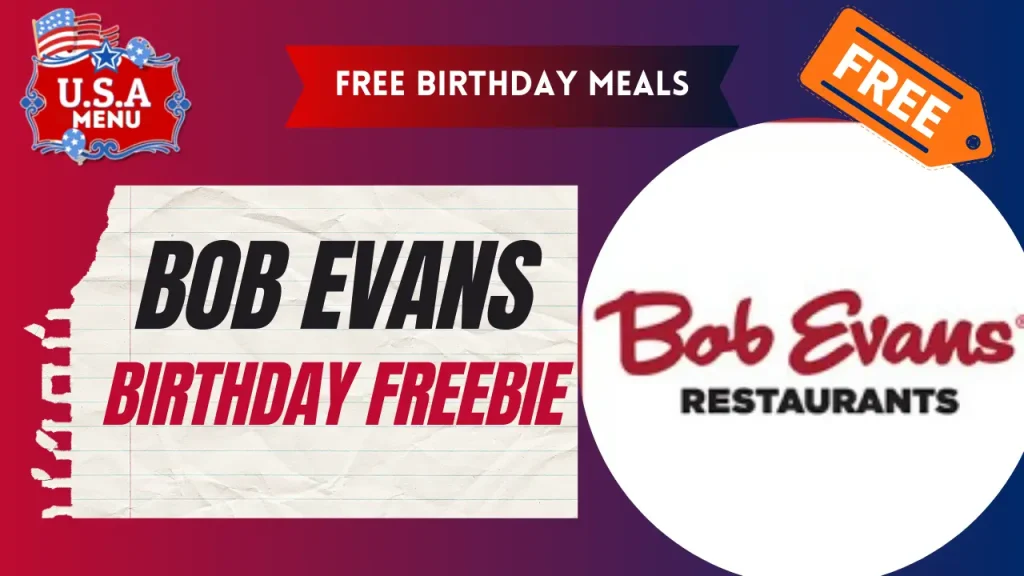 Bob Evans Free Birthday Meals