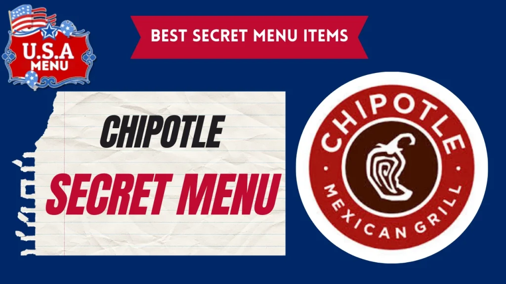 Chipotle Secret Menu