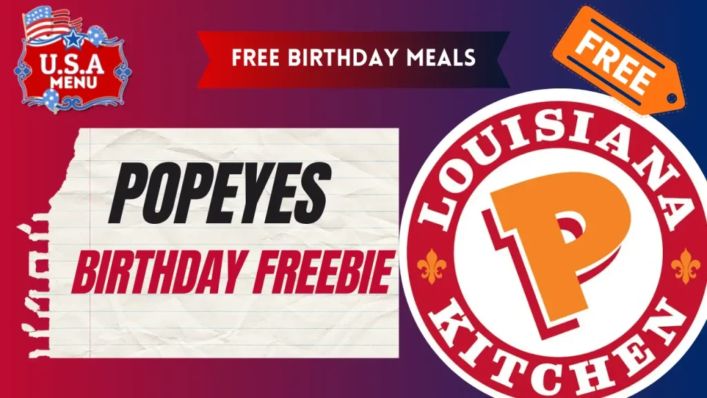 Popeyes Free Birthday Meals