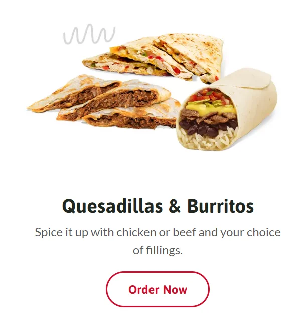 Quesadillas and Burritos