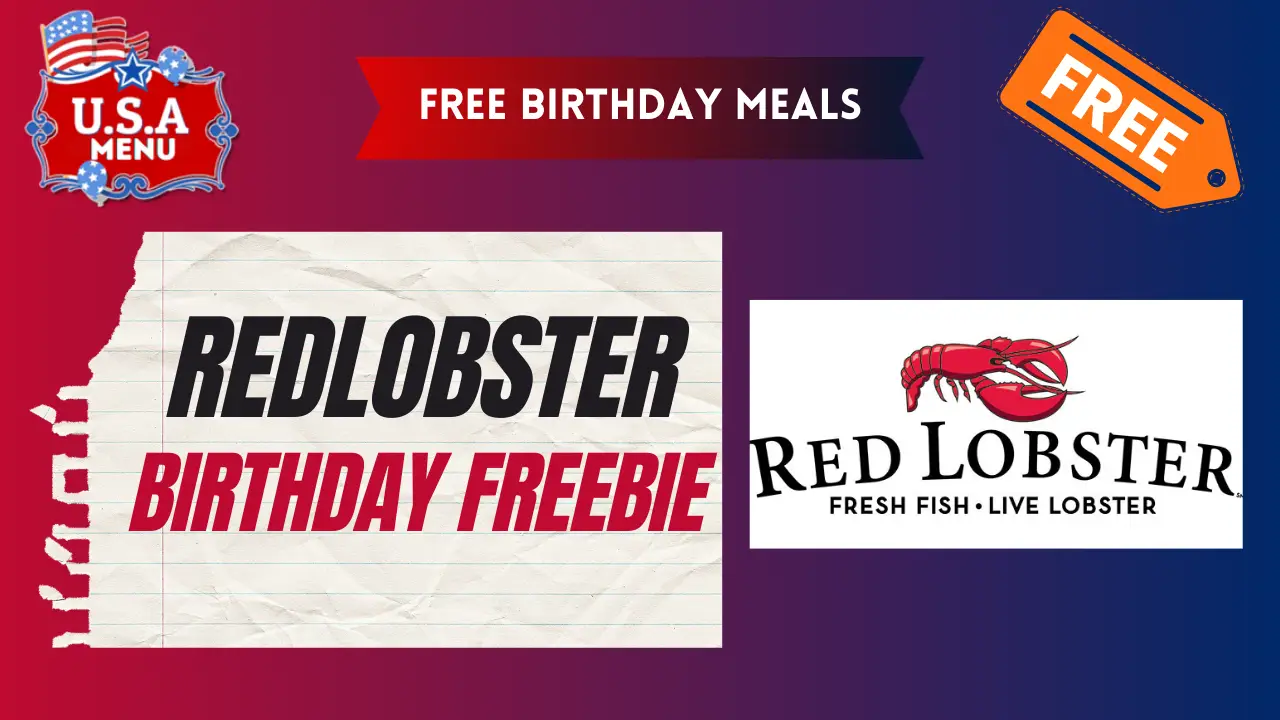 Red Lobster Free Birthday Meals| Freebie