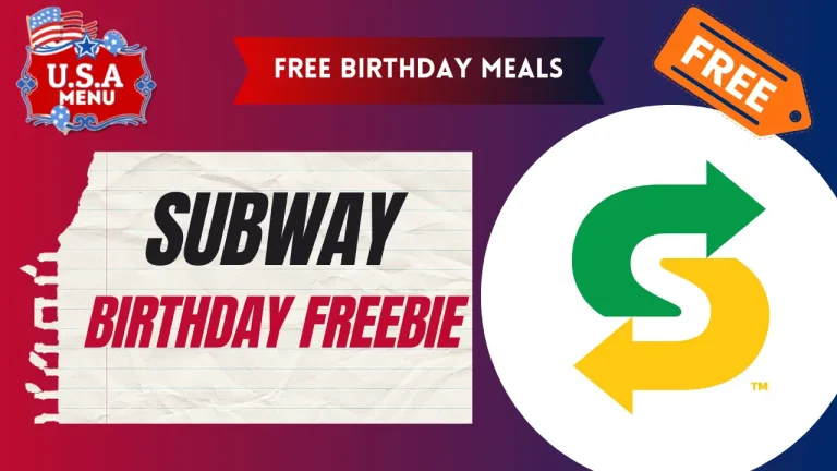 Subway free Birthday Meal