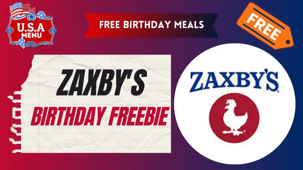 Zaxby's Free Birthday Meals